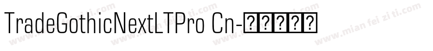TradeGothicNextLTPro Cn字体转换